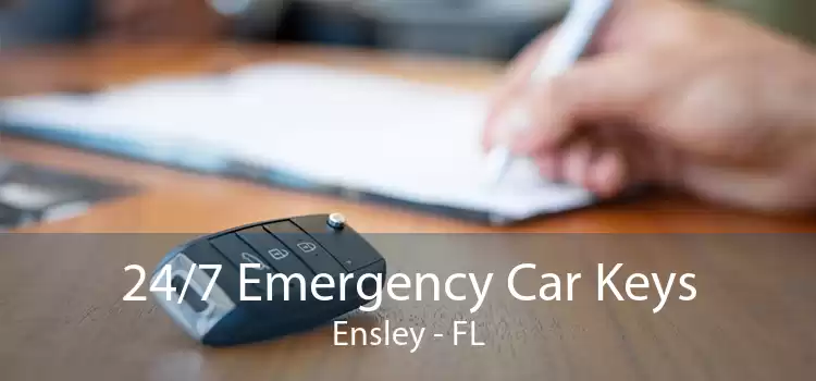 24/7 Emergency Car Keys Ensley - FL