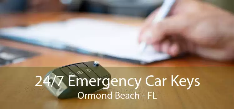 24/7 Emergency Car Keys Ormond Beach - FL
