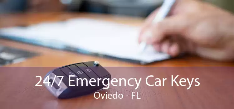 24/7 Emergency Car Keys Oviedo - FL