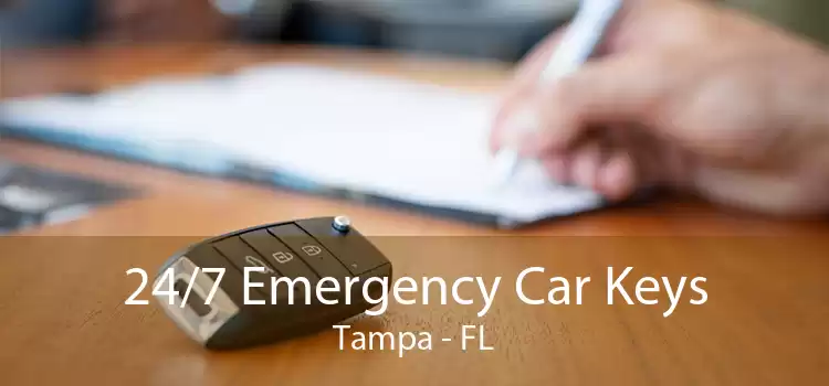 24/7 Emergency Car Keys Tampa - FL
