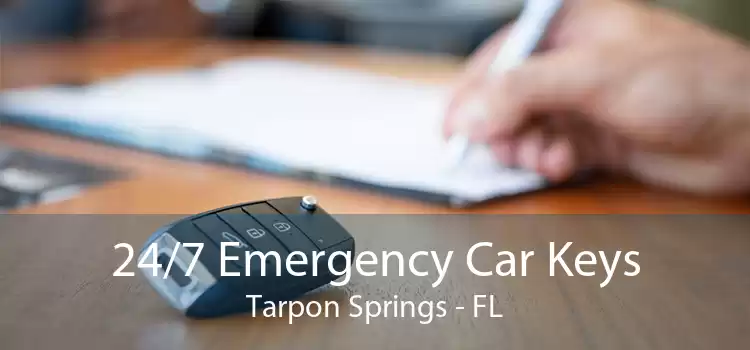 24/7 Emergency Car Keys Tarpon Springs - FL