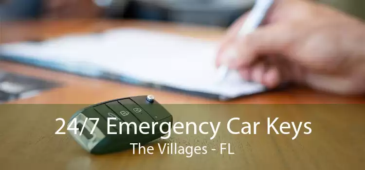 24/7 Emergency Car Keys The Villages - FL