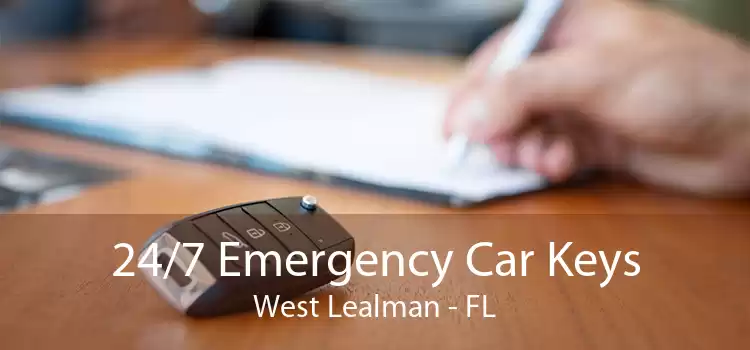 24/7 Emergency Car Keys West Lealman - FL