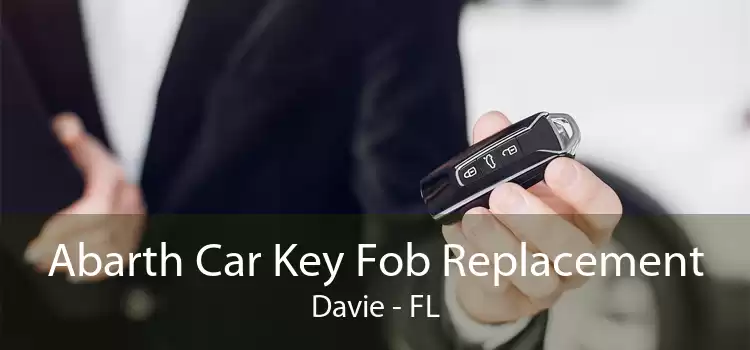 Abarth Car Key Fob Replacement Davie - FL