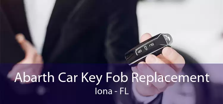 Abarth Car Key Fob Replacement Iona - FL