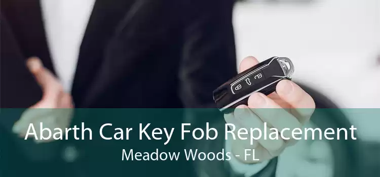 Abarth Car Key Fob Replacement Meadow Woods - FL