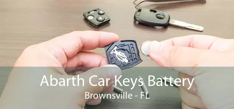 Abarth Car Keys Battery Brownsville - FL