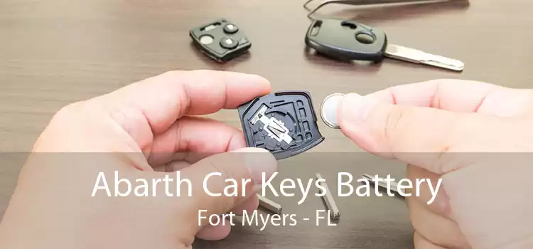 Abarth Car Keys Battery Fort Myers - FL