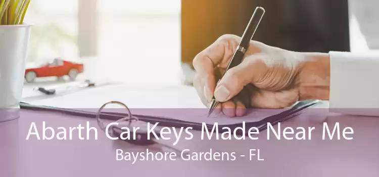 Abarth Car Keys Made Near Me Bayshore Gardens - FL
