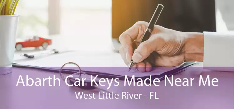 Abarth Car Keys Made Near Me West Little River - FL
