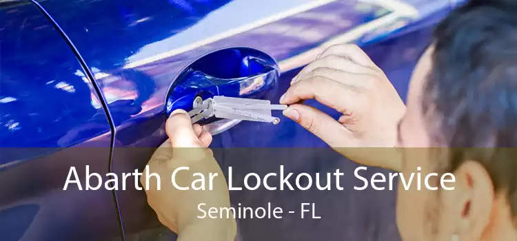 Abarth Car Lockout Service Seminole - FL