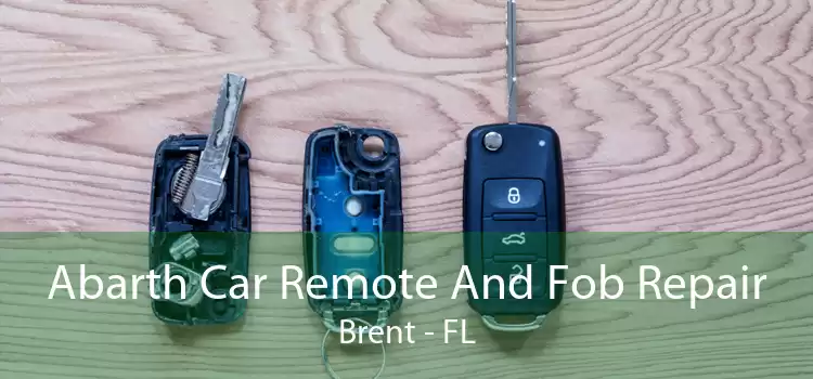 Abarth Car Remote And Fob Repair Brent - FL
