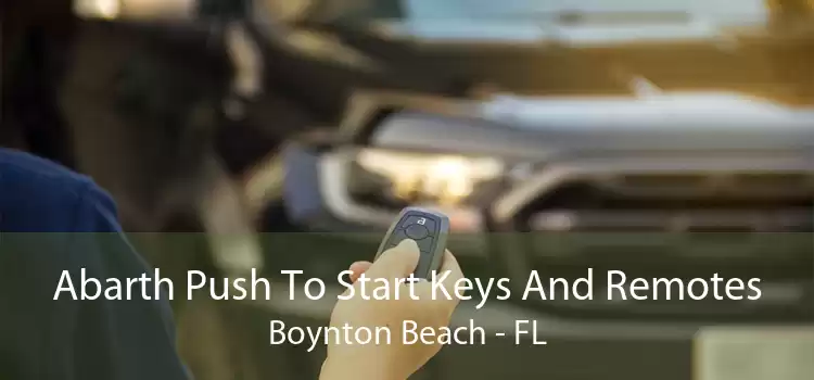 Abarth Push To Start Keys And Remotes Boynton Beach - FL