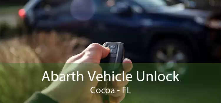 Abarth Vehicle Unlock Cocoa - FL