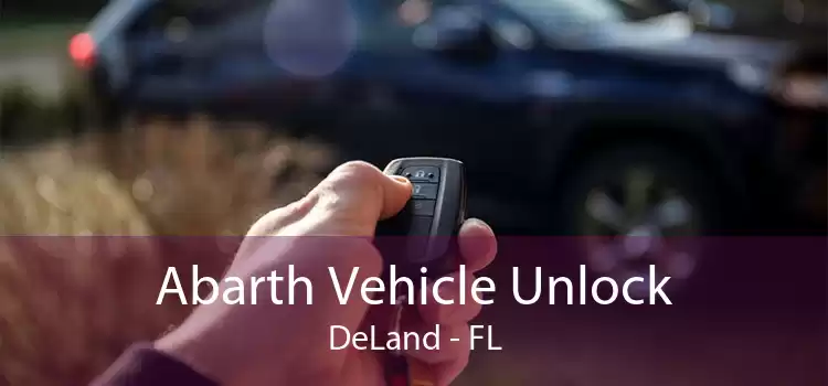 Abarth Vehicle Unlock DeLand - FL