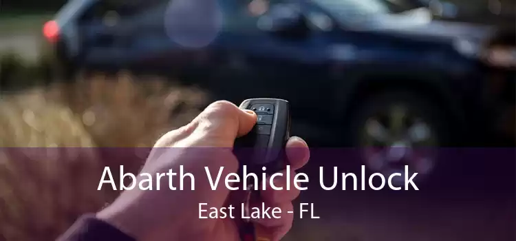 Abarth Vehicle Unlock East Lake - FL
