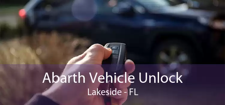 Abarth Vehicle Unlock Lakeside - FL