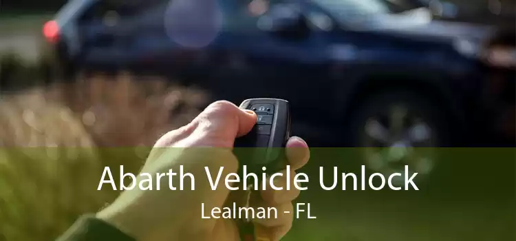 Abarth Vehicle Unlock Lealman - FL