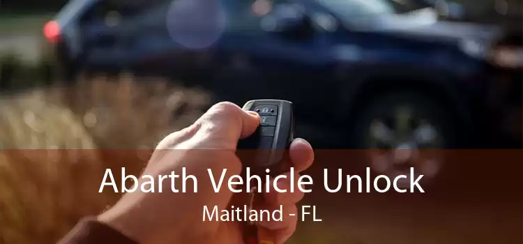 Abarth Vehicle Unlock Maitland - FL