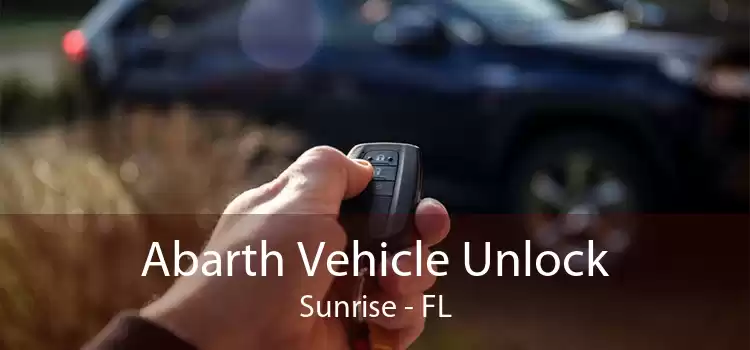 Abarth Vehicle Unlock Sunrise - FL