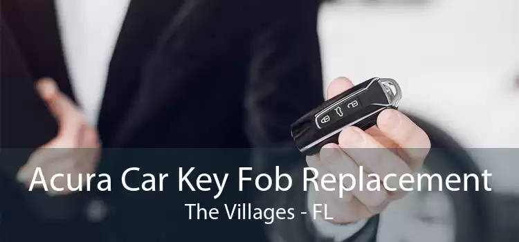Acura Car Key Fob Replacement The Villages - FL