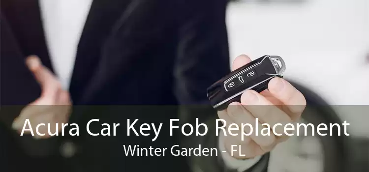 Acura Car Key Fob Replacement Winter Garden - FL