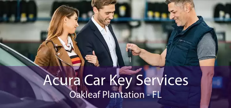 Acura Car Key Services Oakleaf Plantation - FL