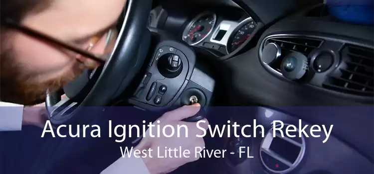 Acura Ignition Switch Rekey West Little River - FL