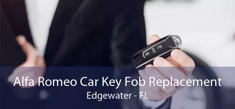 Alfa Romeo Car Key Fob Replacement Edgewater - FL