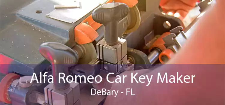Alfa Romeo Car Key Maker DeBary - FL
