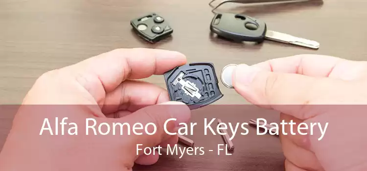 Alfa Romeo Car Keys Battery Fort Myers - FL