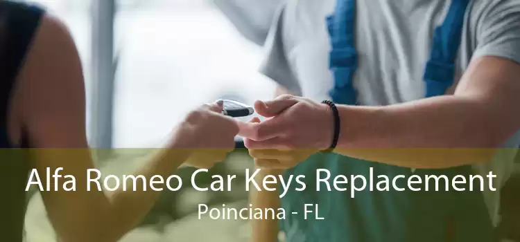 Alfa Romeo Car Keys Replacement Poinciana - FL