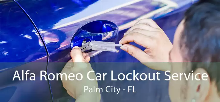 Alfa Romeo Car Lockout Service Palm City - FL