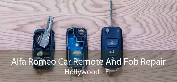 Alfa Romeo Car Remote And Fob Repair Hollywood - FL