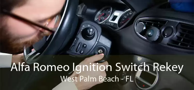 Alfa Romeo Ignition Switch Rekey West Palm Beach - FL