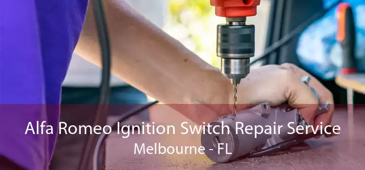 Alfa Romeo Ignition Switch Repair Service Melbourne - FL