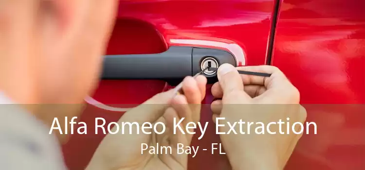 Alfa Romeo Key Extraction Palm Bay - FL