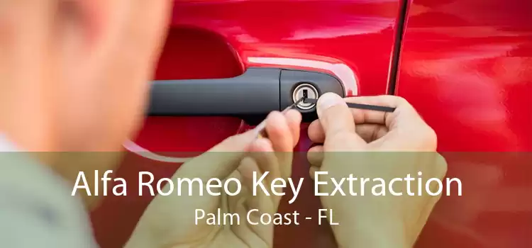 Alfa Romeo Key Extraction Palm Coast - FL