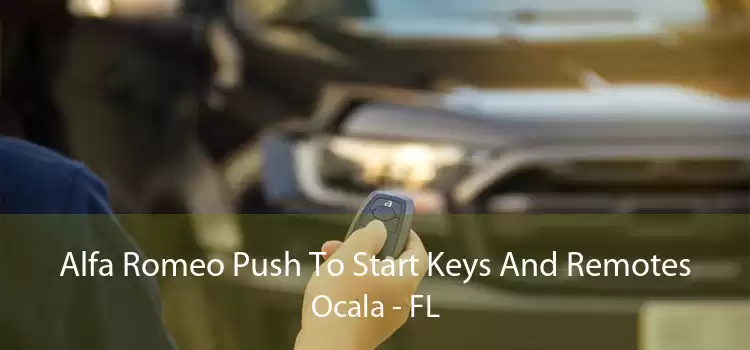 Alfa Romeo Push To Start Keys And Remotes Ocala - FL