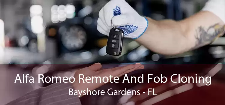 Alfa Romeo Remote And Fob Cloning Bayshore Gardens - FL