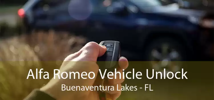 Alfa Romeo Vehicle Unlock Buenaventura Lakes - FL