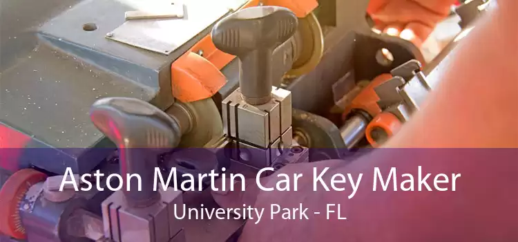Aston Martin Car Key Maker University Park - FL