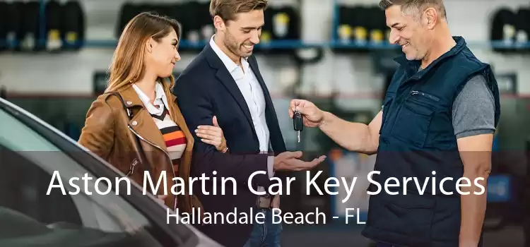 Aston Martin Car Key Services Hallandale Beach - FL