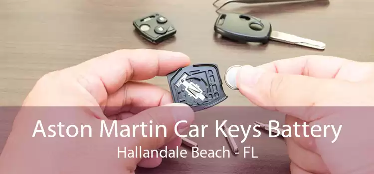 Aston Martin Car Keys Battery Hallandale Beach - FL
