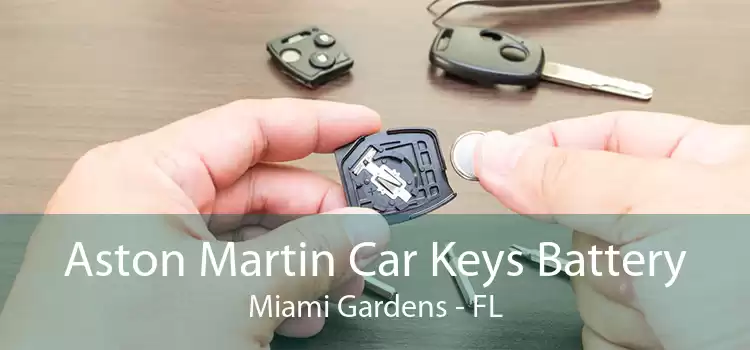Aston Martin Car Keys Battery Miami Gardens - FL