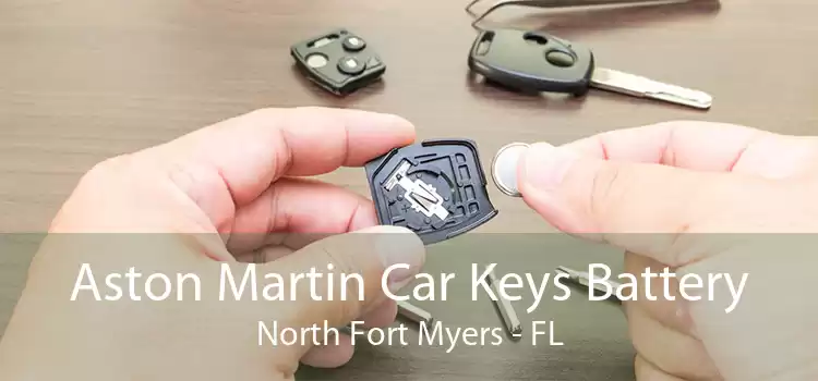 Aston Martin Car Keys Battery North Fort Myers - FL