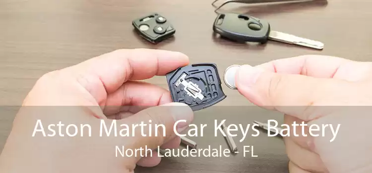 Aston Martin Car Keys Battery North Lauderdale - FL
