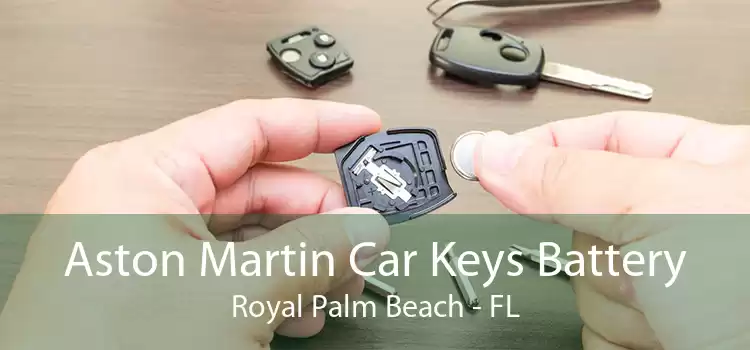 Aston Martin Car Keys Battery Royal Palm Beach - FL