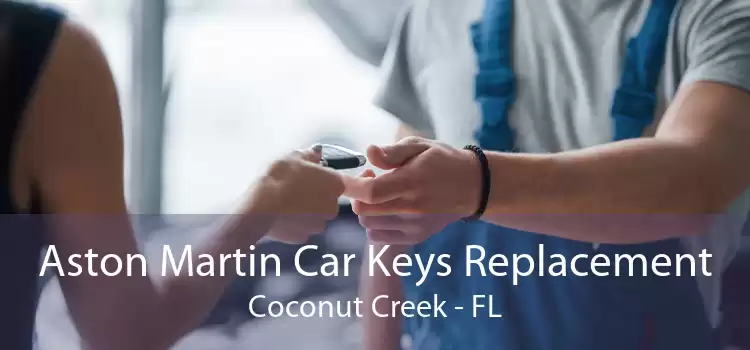 Aston Martin Car Keys Replacement Coconut Creek - FL