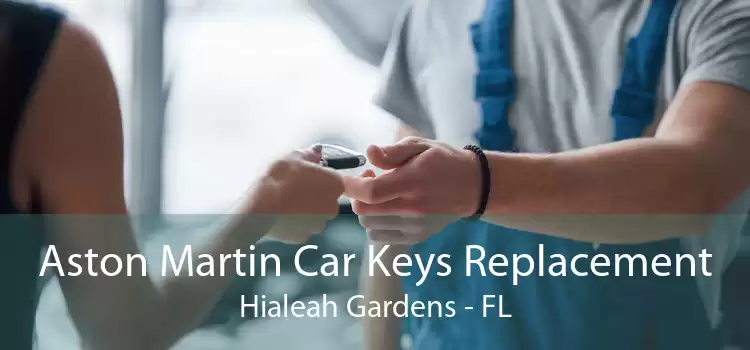 Aston Martin Car Keys Replacement Hialeah Gardens - FL